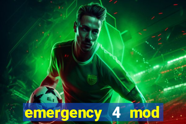 emergency 4 mod bahia download